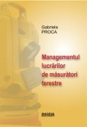 Managementul lucrarilor de masuratori terestre