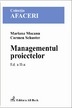 Managementul proiectelor (editia a II-a)