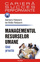 Managementul resurselor umane. Ghid practic Editia a II-a