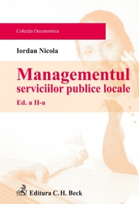 Managementul serviciilor publice locale. Editia 2