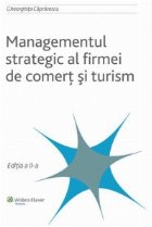 Managementul strategic firmei comert turism