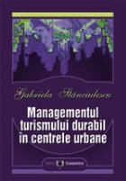 Managementul turismului durabil centrele urbane