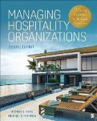 Managing Hospitality Organizations