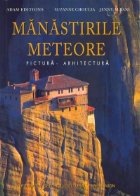 Manastirile Meteore - Pictura. Arhitectura