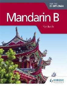 Mandarin B for the IB Diploma