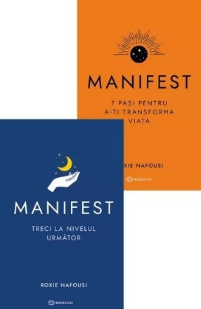 Manifest : 7 paşi pentru a-ţi transforma viaţa