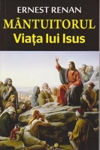 Mantuitorul. Viata lui Iisus