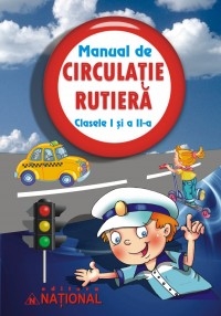 Manual de Circulatie Rutiera(clasele I si a II-a)