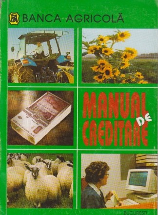 Manual de creditare / Banca Agricola