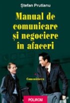 Manual comunicare negociere afaceri Vol