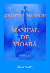 Manual de vioara. Volumul I