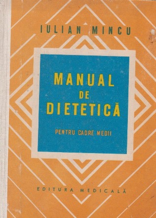 Manual de Dietetica pentru cadre medii