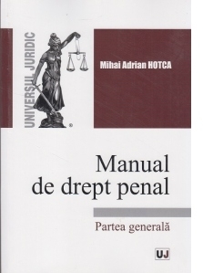 Manual de drept penal. Partea generala