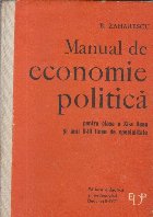 Manual de economie politica pentru clasa a XI-a liceu si anii II-III licee de specialitate