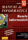 Manual de informatica pentru clasa a XI-a. Bazele informaticii