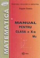 Manual de matematica (clasa a X-a) (M2)