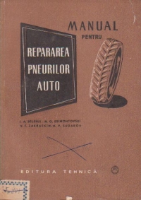 Manual pentru repararea pneurilor auto (traducere din limba rusa)