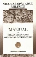 Manual sau Steaua Orientului stralucind Occidentului [Enchiridion]