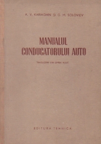 Manualul conducatorului auto (traducere din limba rusa)