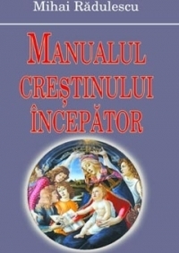 Manualul crestinului incepator