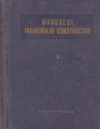 Manualul inginerului constructor, Volumul al II-lea