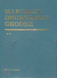 Manualul inginerului geodez, Volumul al II-lea