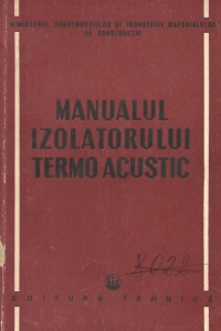 Manualul izolatorului termoacustic