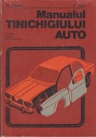 Manualul tinichigiului auto - pentru scoli profesionale