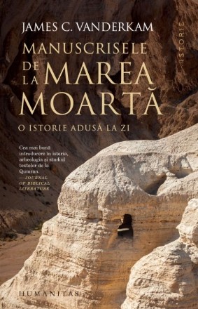 Manuscrisele de la Marea Moartă astăzi