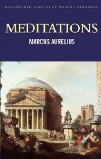 MARCUS AURELIUS, MEDITATIONS