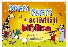 Marea carte activitati biblice Joaca