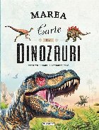 Marea carte dinozauri