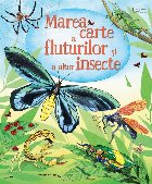 Marea carte fluturilor altor insecte