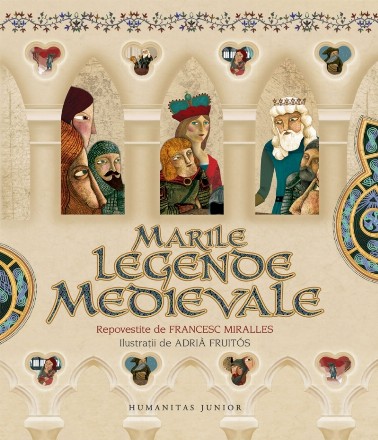 Marea carte a legendelor medievale