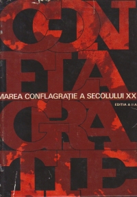 Marea conflagratie a secolului XX - Al Doilea Razboi Mondial