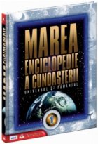 Marea enciclopedie a cunoasterii Vol. 1 - Universul si pamantul