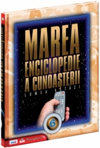 Marea enciclopedie a cunoasterii Vol. 6 - Lumea Astazi