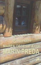 Marea obsesie a lui Marin Preda