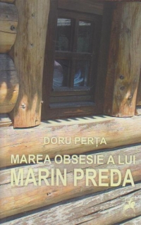 Marea obsesie a lui Marin Preda