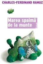 Marea spaimă de la munte