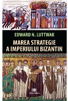 Marea strategie Imperiului Bizantin