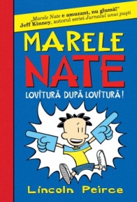 Marele Nate II. Lovitura dupa lovitura!