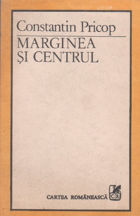 Marginea si centrul