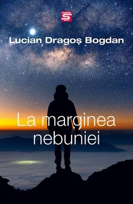 La marginea nebuniei : povestiri