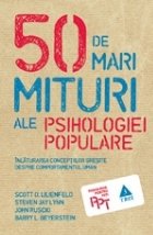 mari mituri ale psihologiei populare