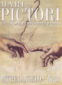 Mari pictori, nr. 36 - Michelangelo