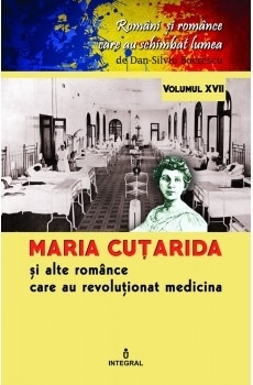 Maria Cutarida si celelalte romance care au revolutionat medicina