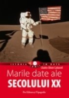 Marile date ale Secolului XX