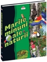 MARILE MINUNI ALE NATURII