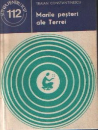 Marile pesteri ale Terrei